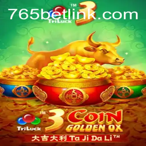 Unveiling the Thrills of 3CoinGoldenOX: A Gaming Experience with 765bet.com