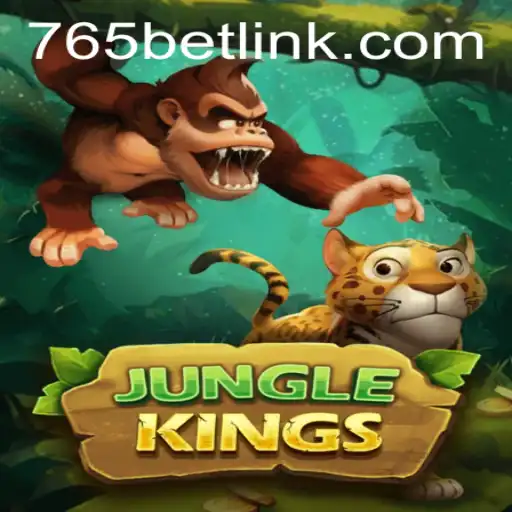 Exploring the Thrills of JungleKings on 765bet.com